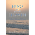Hugs from Heaven: Walks on the Beach With Brian - Paperback