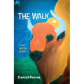 The Walk - Hardcover