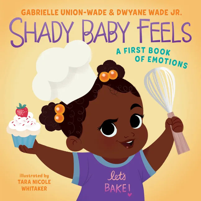 Shady Baby Feels: A First Book of Emotions - Board Book