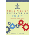 Principles of Presbyterian Polity, Updated Edition - Paperback
