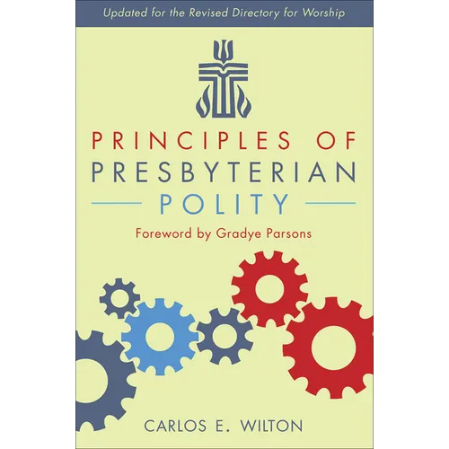 Principles of Presbyterian Polity, Updated Edition - Paperback