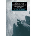 Poetry as an Occupation and an Art in Britain, 1760-1830 - Paperback