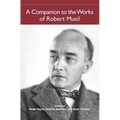 A Companion to the Works of Robert Musil - Paperback