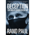 Deception: The Great Covid Cover-Up - Hardcover