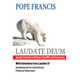 Laudate Deum: Apostolic Exhortation to All People of Good Will on the Climate Crisis - Paperback