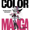 Color Manga: The Monster Manga Coloring Book - Paperback