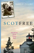 Scot Free: Memoirs of a Maine girl. - Paperback