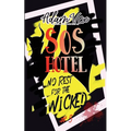 SOS Hotel: No Rest for the Wicked - Paperback