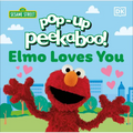 Pop-Up Peekaboo! Sesame Street Elmo Loves You - Board Book