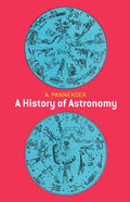 A History of Astronomy - Paperback