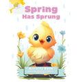 Spring has Sprung - Paperback