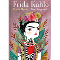 Frida Kahlo. Una Biograf?a (Edici?n Especial) / Frida Kahlo. a Biography - Hardcover