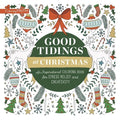 Good Tidings at Christmas: An Inspirational Coloring Book for Stress Relief and Creativity - Paperback