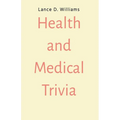 Health and Medical Trivia - Paperback