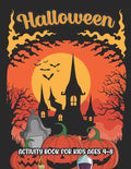 Halloween activity books for kids ages 4-8: Coloring, Dot To Dot, Mazes, Word Search and more - Paperback