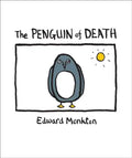 The Ballad of the Penguin of Death: Method 412 - Hardcover