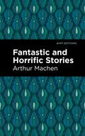 Fantastic and Horrific Stories - Paperback