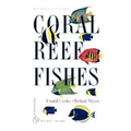 Coral Reef Fishes: Indo-Pacific and Caribbean - Paperback