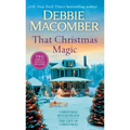 That Christmas Magic: A 2-In-1 Collection: Christmas Masquerade and the Gift of Christmas - Paperback