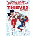 Aristocratic Xtraterrestrial Time-Traveling Thieves: The Complete Collection - Paperback