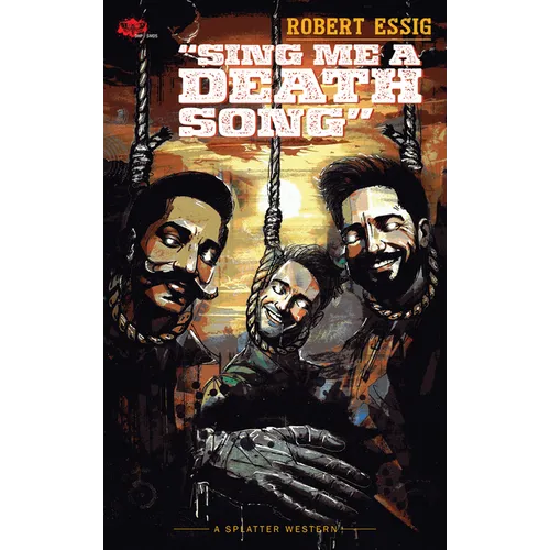 Sing Me a Death Song - Paperback