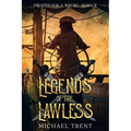 Legends of the Lawless Pirates Vol. 1: 500 BC - 1600 Ce - Paperback