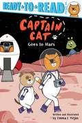 Captain Cat Goes to Mars: Ready-To-Read Pre-Level 1 - Hardcover
