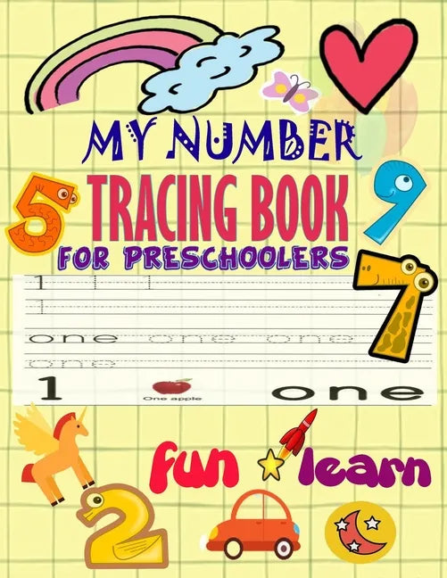 My Number Tracing Book Fro Preschoolers: Give your child all the practice, Math Activity Book, practice for preschoolers, First Handwriting, Coloring - Paperback