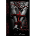 The Tao of Bondage: An Erotic Binding Companion - Paperback