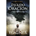 Escudo de Oracion: Como Interceder Por Pastores, Lideres Cristianos y Otros Creyentes Que Ocupan la Primera Linea en la Batalla Espiritua = Prayer Shi - Paperback