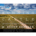More Than Running Cattle: The Mallet Ranch of the South Plains - Hardcover