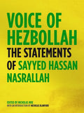 Voice of Hezbollah: The Statements of Sayyed Hassan Nasrallah - Paperback
