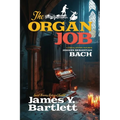 The Organ Job: A Musical Mystery Featuring Johann Sebastian Bach - Paperback
