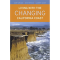 Living with the Changing California Coast - Paperback