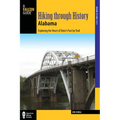 Hiking Through History Alabama - Paperback