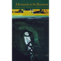Mermaids in the Basement - Paperback