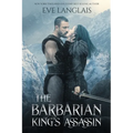 The Barbarian King's Assassin - Paperback