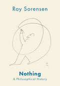 Nothing: A Philosophical History - Hardcover