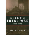 The Age of Total War, 1860-1945 - Paperback