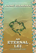 An Eternal Lei: A Leilani Santiago Hawai'i Mystery - Paperback
