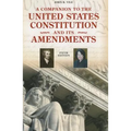 A Companion to the United States Constitution and Its Amendments - Paperback