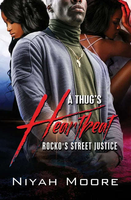 A Thug's Heartbeat: Rocko's Street Justice - Paperback