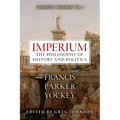 Imperium: The Philosophy of History and Politics - Paperback