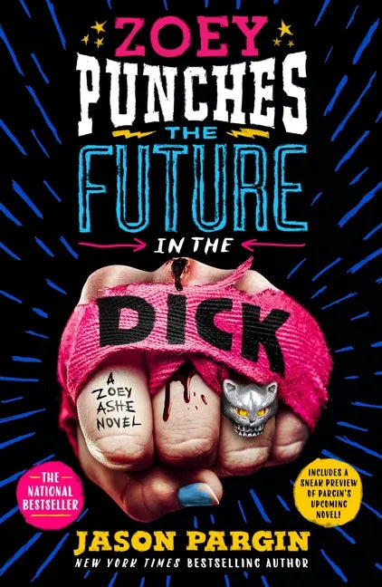 Zoey Punches the Future in the Dick - Paperback