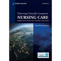 Delivering Culturally Competent Nursing Care: Working with Diverse and Vulnerable Populations - Paperback