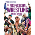 Professional Wrestling Encyclopedia - Library Binding