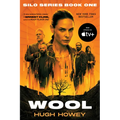 Wool [Tv Tie-In]: Book One of the Silo Series - Paperback