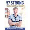 57 Strong: (A daily devotional inspired by a parent's loss of a child and the Father's absolute faithfulness through it all.) - Paperback