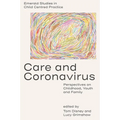 Care and Coronavirus: Perspectives on Childhood, Youth and Family - Hardcover