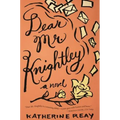 Dear Mr. Knightley - Paperback